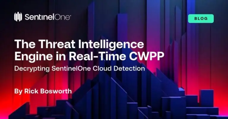 An image featuring a tech-themed graphic with the SentinelOne logo. The text reads: "The Threat Intelligence Engine in Real-Time CWPP: Decrypting SentinelOne Cloud Detection" by Rick Bosworth. A "BLOG" label sits on the top right corner, highlighting key insights in cybersecurity.