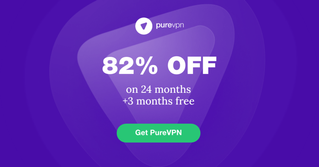 Best VPN PureVPN 82% off